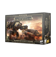 Legions Imperialis: Warhound Scout Titans 03-24
