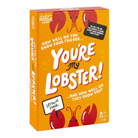 
              You’re my Lobster
            