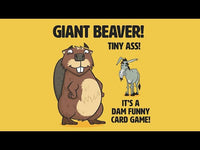 
              Giant Beaver! Tiny Ass!
            