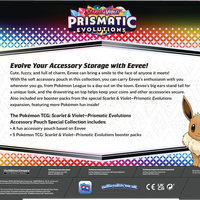 SV8.5 Prismatic Evolutions - Accs Pouch*