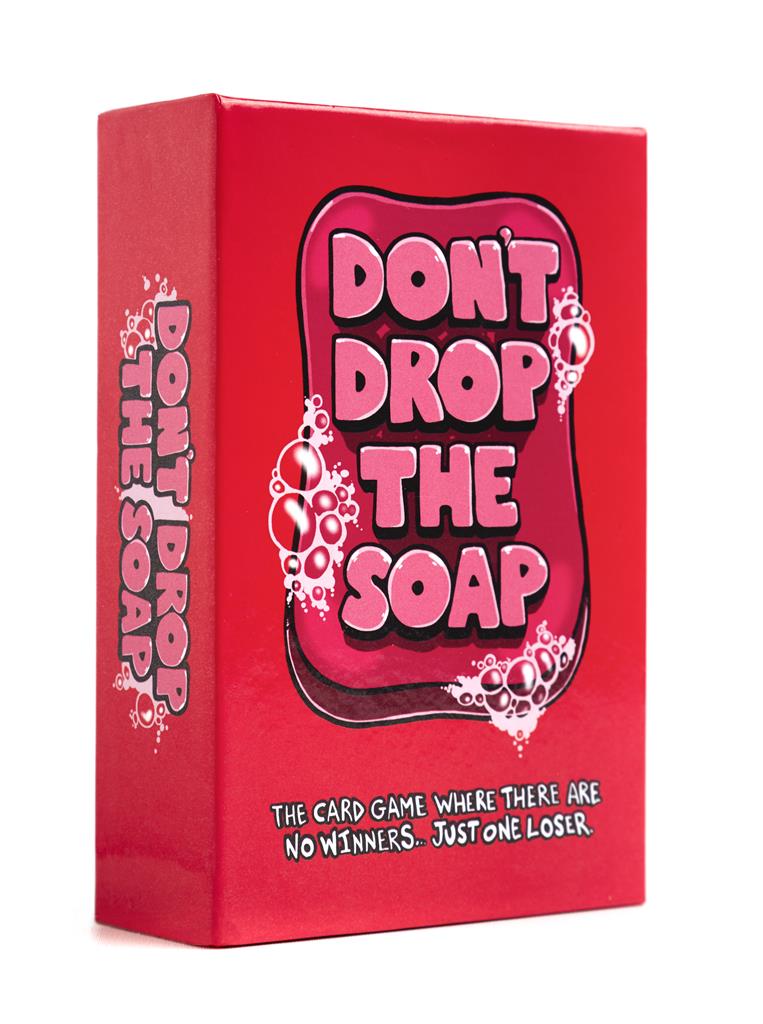 Don't Drop the Soap